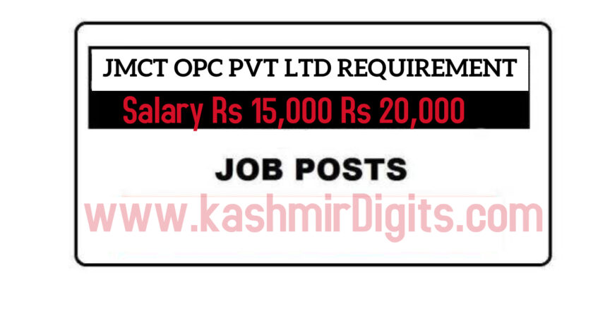 JMCT OPC PVT LTD REQUIREMENT