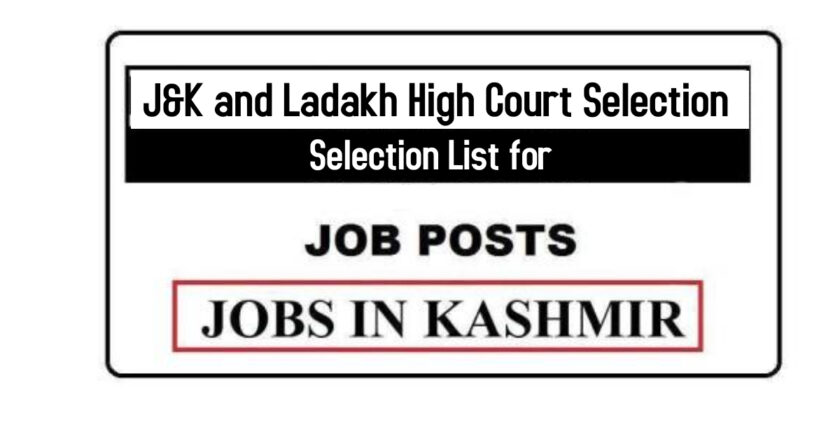 J&K and Ladakh High Court Selection List for Various Posts