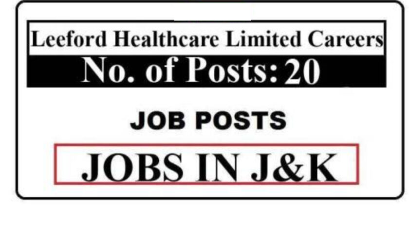 20 Posts – Leeford Healthcare Limited Careers Jobs Recruitment 2021