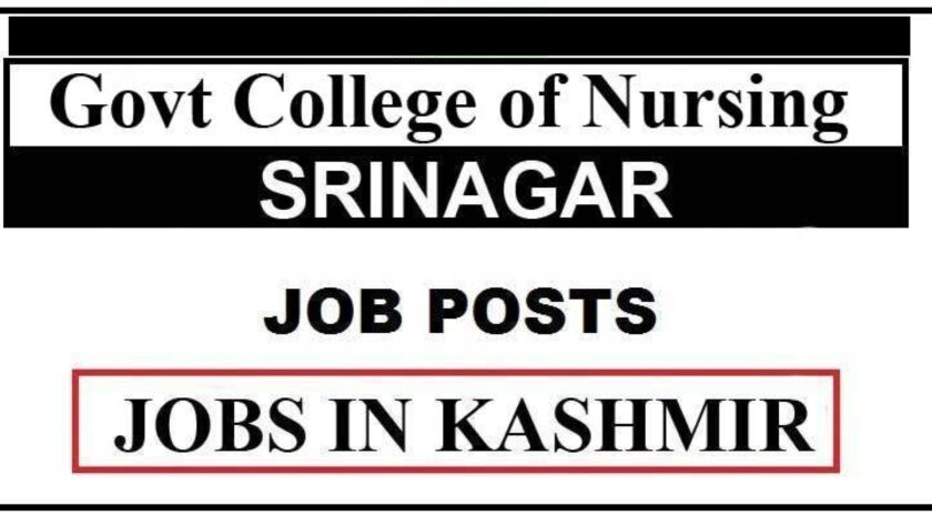 J&K Govt College of Nursing Srinagar Jobs Recruitment 2021