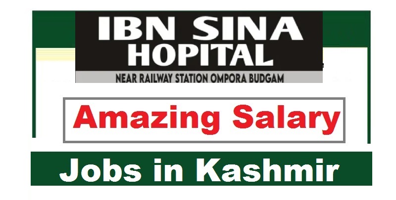 IBN SINA Hospital Budgam Jobs Recruitment 2021