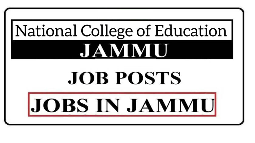 National College of Education Jammu Jobs Recruitment 2021