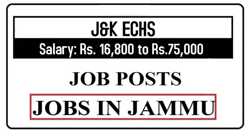 J&K ECHS Job Recruitment 2022