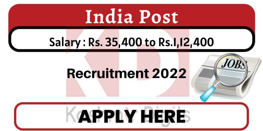 India Post Job Recruitment 2022, Check Vacancy, eligibility and how to apply.