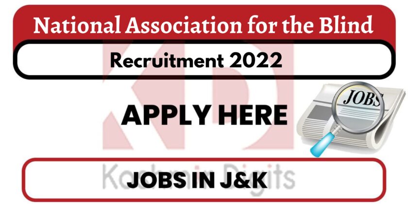 National Association for the Blind Recruitment 2022.