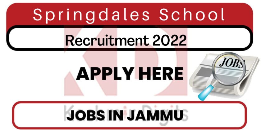 Springdales School Jammu Job Recruitment 2022.