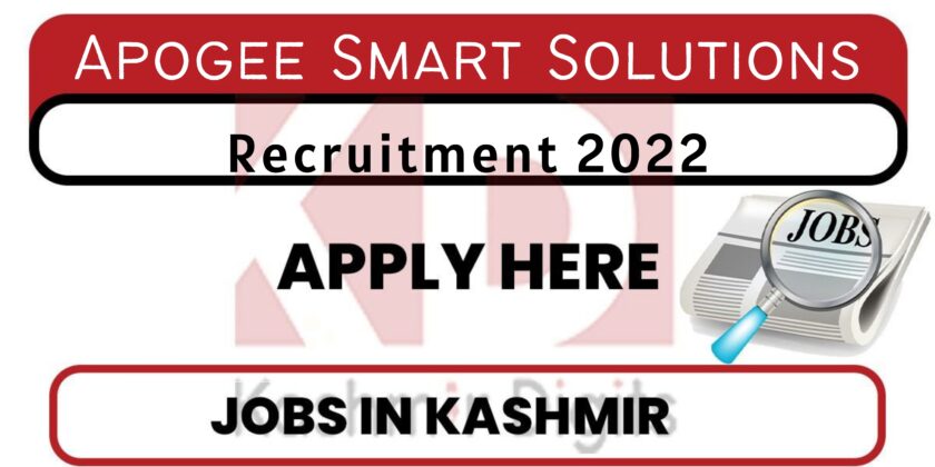 Apogee Smart Solutions Jobs Recruitment 2022.