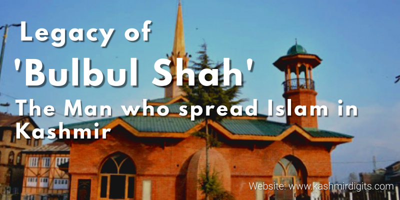 Legacy of ‘Bulbul Shah’: The man who spread Islam in Kashmir.