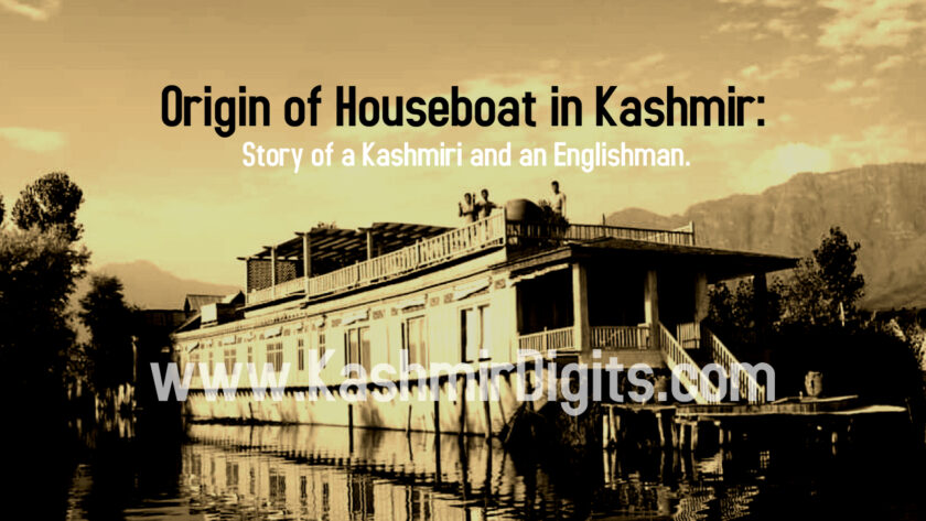 Origin of Houseboat in Kashmir: A Kashmiri and an Englishman.