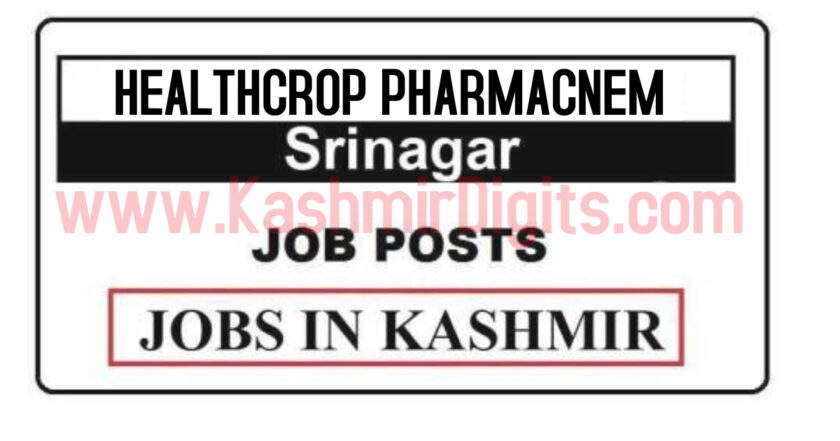 HEALTHCROP PHARMACNEM Srinagar Jobs Recruitment 2021