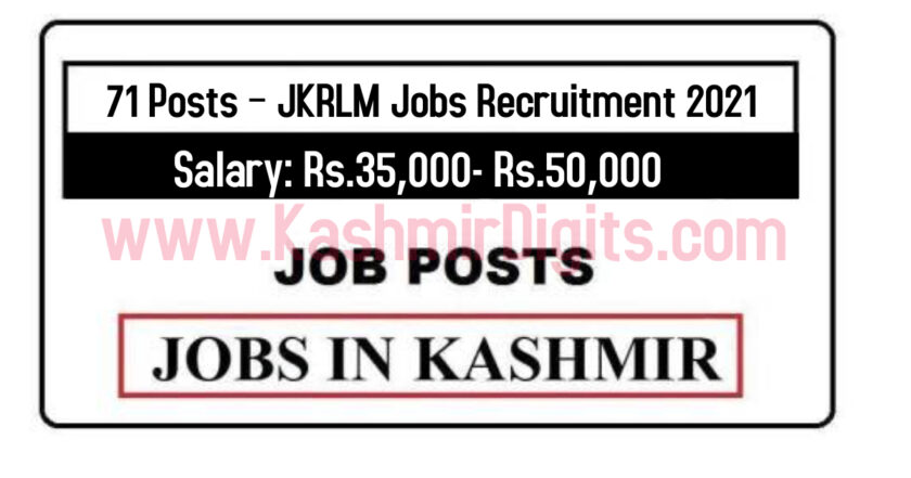 71 Posts – JKRLM Jobs Recruitment 2021