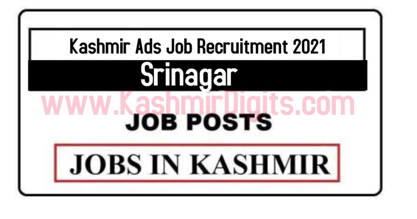 Kashmir Ads Job Recruitment 2021