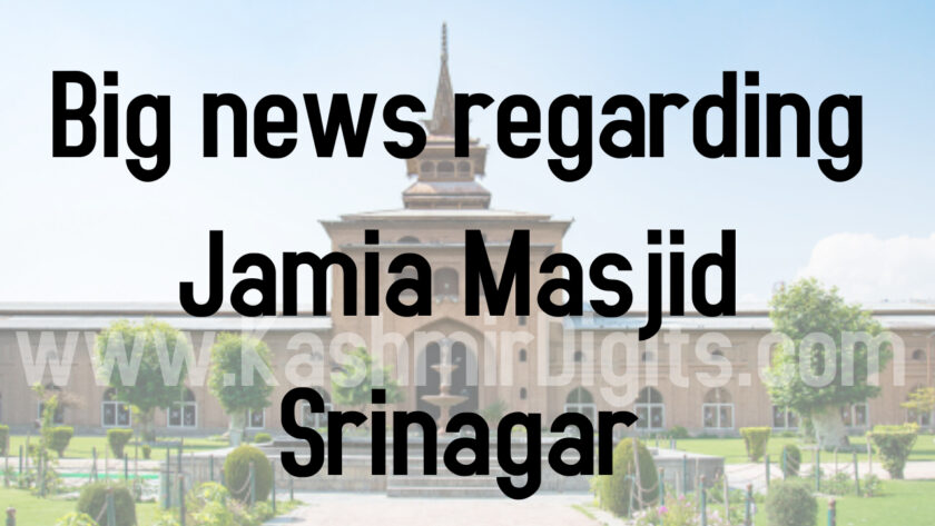 Big news regarding Jamia Masjid Srinagar.