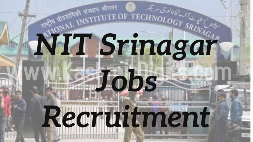 NIT Srinagar Jobs Recruitment 2021