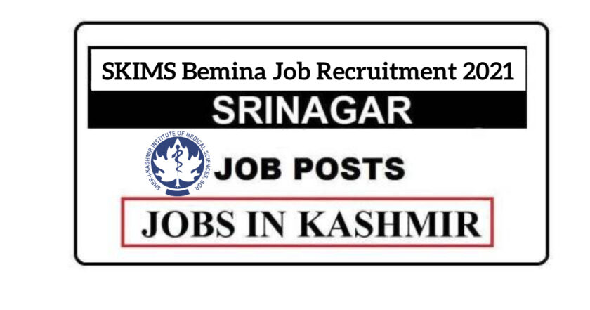 SKIMS Bemina Job Recruitment 2021