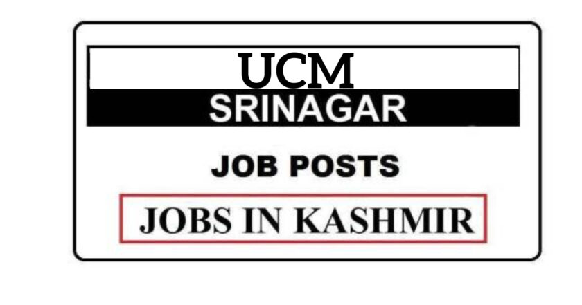 UCM Srinagar Jobs Recruitment 2021