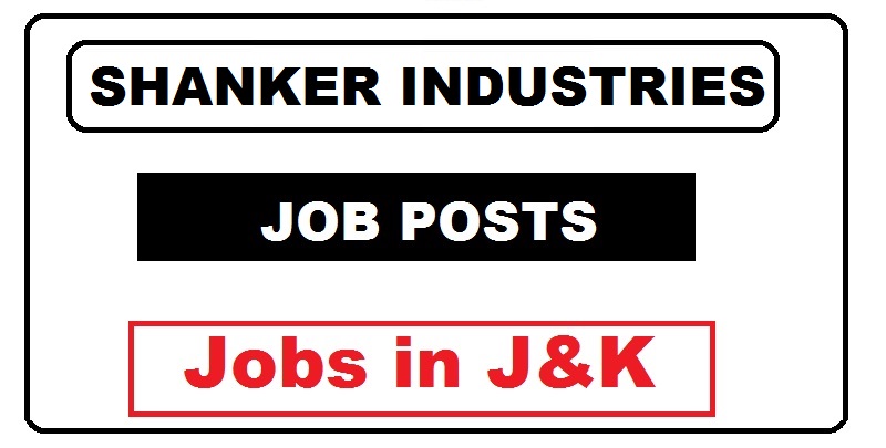 Shanker Industries IGC Samba Jobs Recruitment 2021