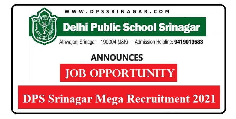 Delhi Public School Srinagar Job Recruitment 2021