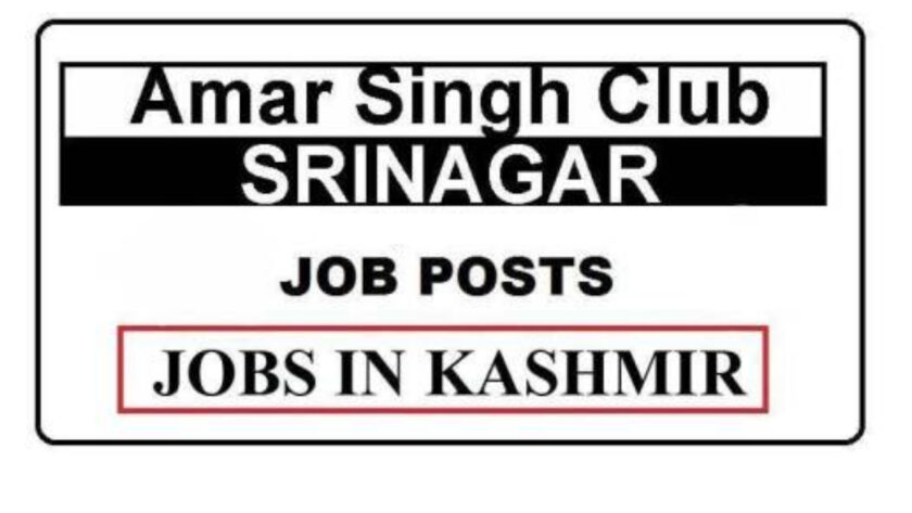 Amar Singh Club Srinagar Job Recruitment 2021