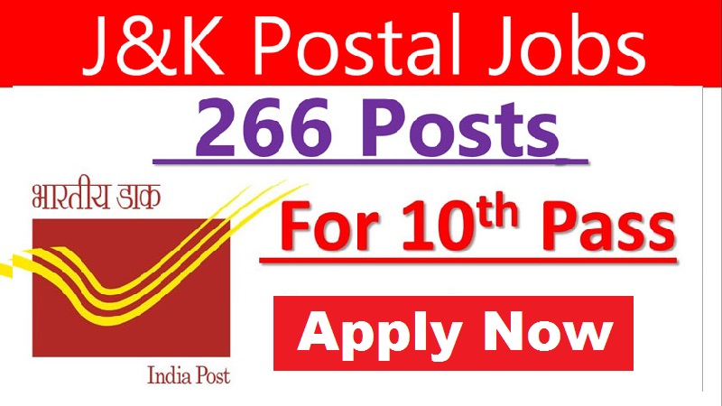 266 Vacancies – J&K Postal Circle GDS Direct Recruitment 2021: Opportunity for 10th pass, Apply Now