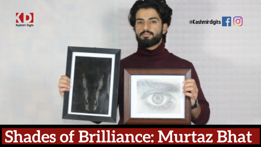 Shades of Brilliance: Murtaz Bhat