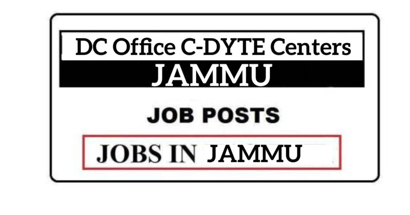 DC Office Jammu Job Recruitment 2021 in C-DYTE Centers