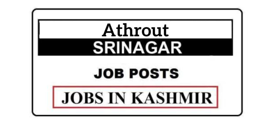 Athrout Srinagar Jobs recruitment 2021