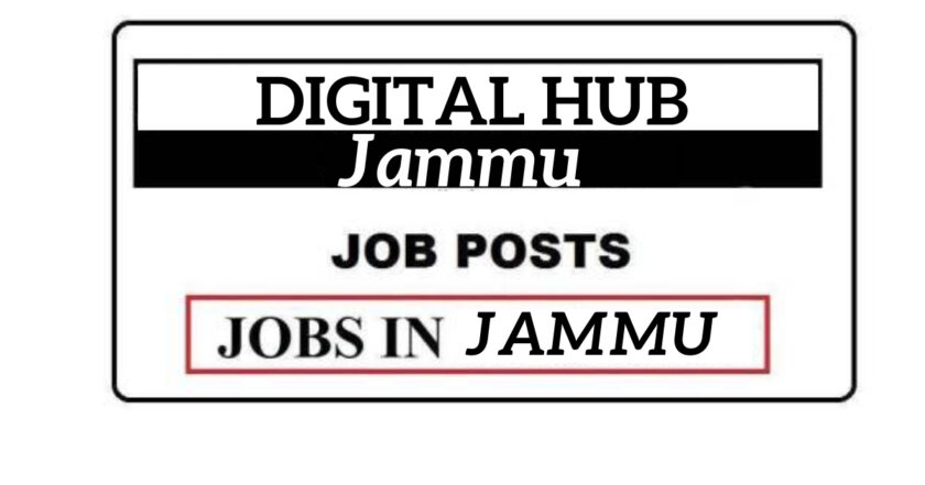 DIGITAL HUB Jammu Jobs Recruitment 2021