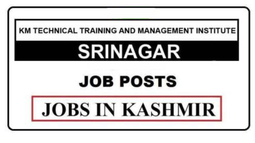 ITI KMTTMI Srinagar Jobs Recruitment 2021