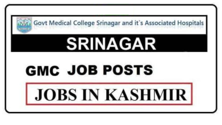 GMC Srinagar Jobs Recruitment 2021 | Apply Here