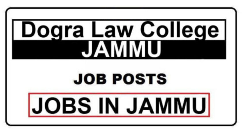 Dogra Law College Jammu Jobs Recruitment 2021