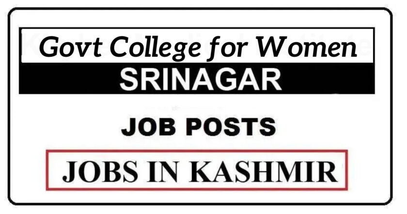 Govt College for Women Srinagar Jobs Recruitment 2021