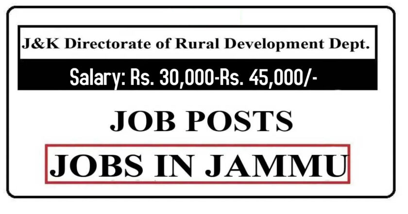 J&K Directorate of Rural Development Dept. (Jammu Wing) Jobs Recruitment 2021