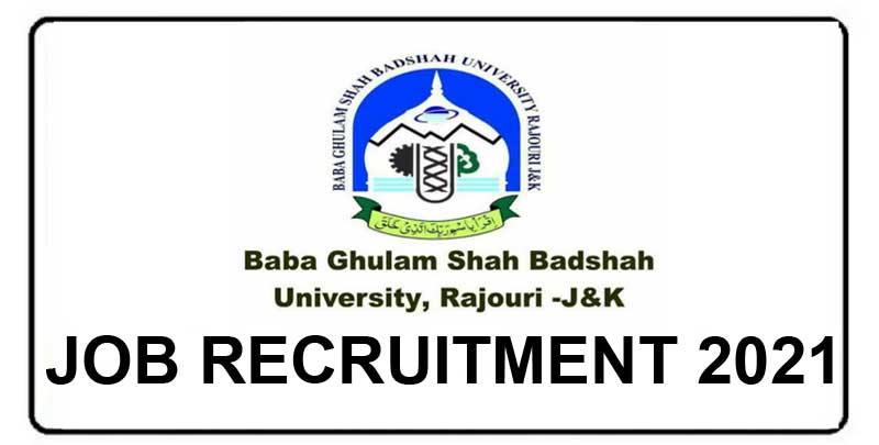 Baba Ghulam Shah Badshah University Rajouri Jobs Recruitment 2021