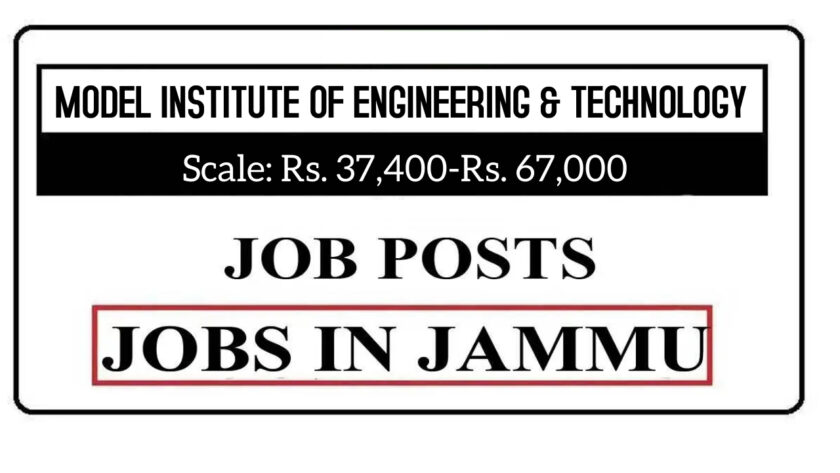 MIET Jammu Jobs Recruitment 2021 Posts