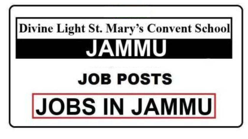 Divine Light St. Mary’s Convent School Jammu Jobs