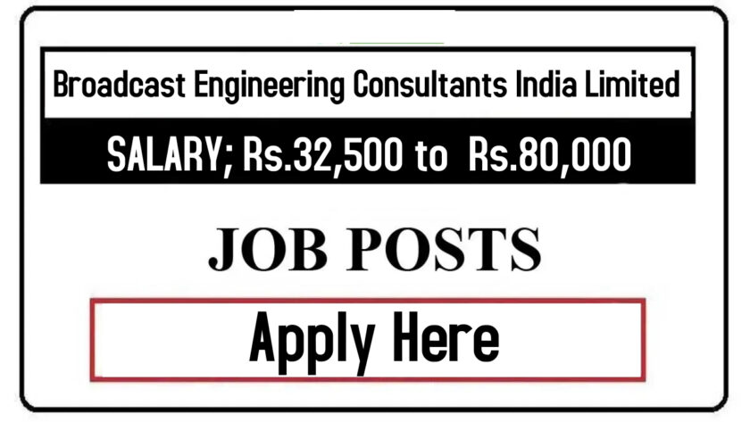 BECIL- Broadcast Engineering Consultants India Limited Job Recruitment