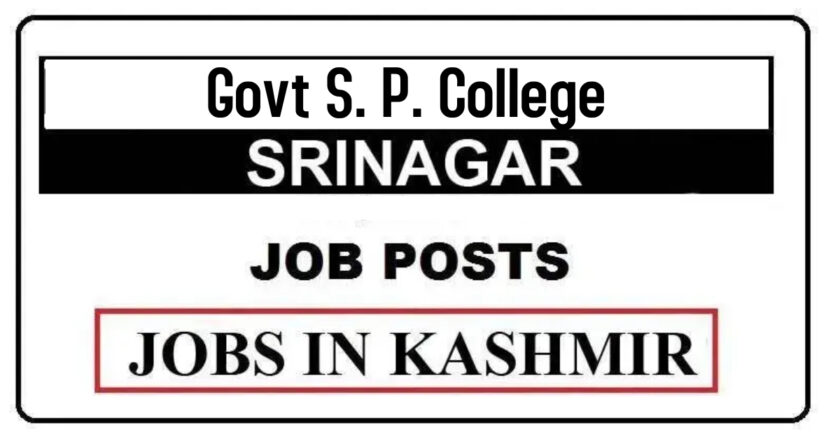 Govt S. P. College Srinagar Jobs Recruitment 2021