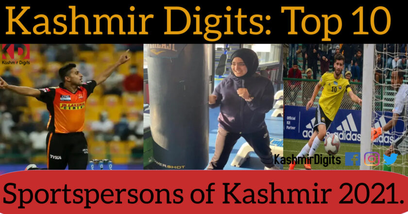 Kashmir Digits: Top 10 Sportspersons of Kashmir 2021.