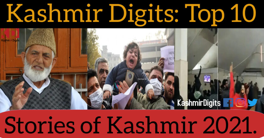 Kashmir Digits: Top 10 Stories of Kashmir 2021.