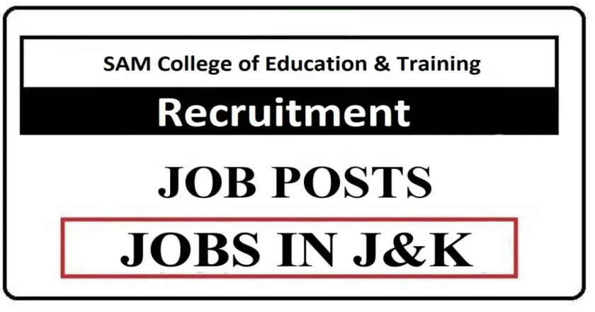 Syed Ali Memorial College of Education & Training Budgam Jobs Recruitment 2021