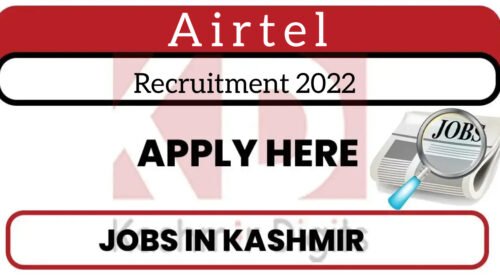 Airtel Recruitment 2022.. Kashmirdigits