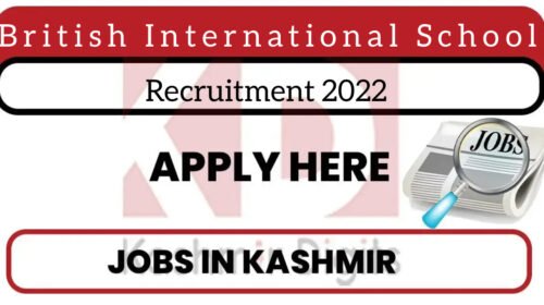 British International School Recruitment 2022. Kashmirdigits