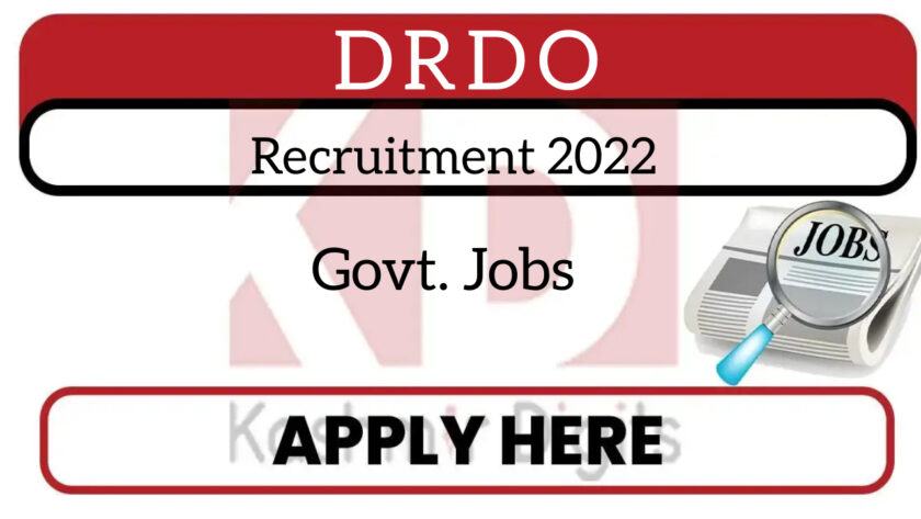 DRDO Recruitment 2022.