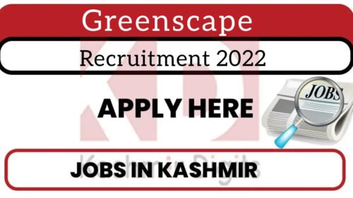 Greenscape recruitment 2022.Kashmirdigits