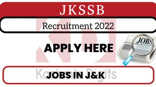 JKSSB Recruitment 2022. KASHMIRDIGITS