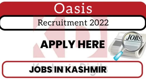 Oasis Recruitment 2022.Kashmirdigits
