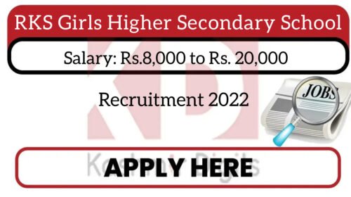 RKS Girls Higher Secondary School Recruitment 2022.Kashmirdigits