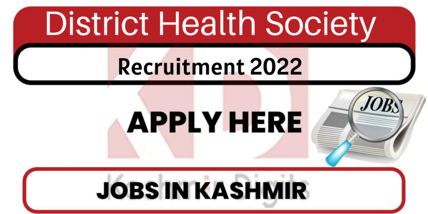 District Health Society Bandipora Recruitment 2022.