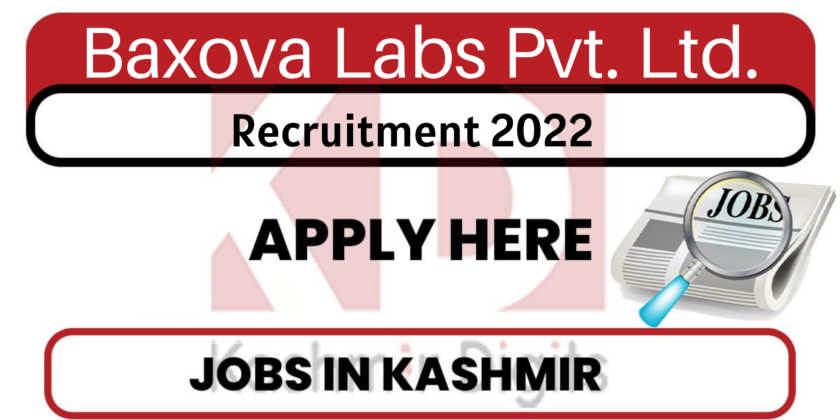 Baxova Labs Pvt. Ltd. Recruitment 2022.